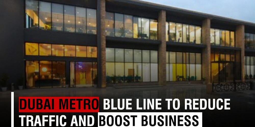 5984f6c3-1ed5-48c7-893d-27d5d80599ae Dubai Metro Blue Line to Reduce Traffic and Boost Business