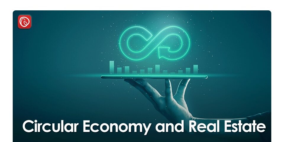 Circular Economy and Real Estate