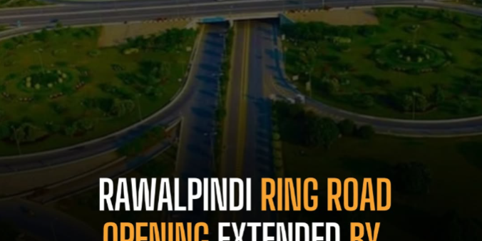 RAWALPINDI RING ROAD OPENING DELAYED