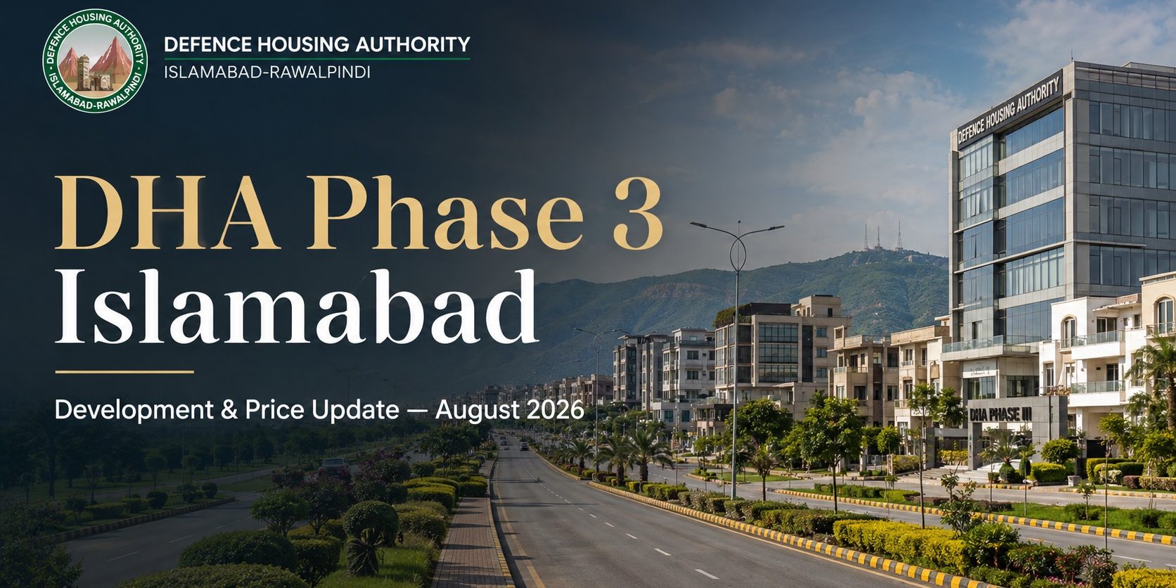 DHA-Phase-3-Islamabad-Development-Price-Update-August-2026 .wepg DHA-Phase-3-Islamabad-Development-Price-Update-August-2026 .wepg