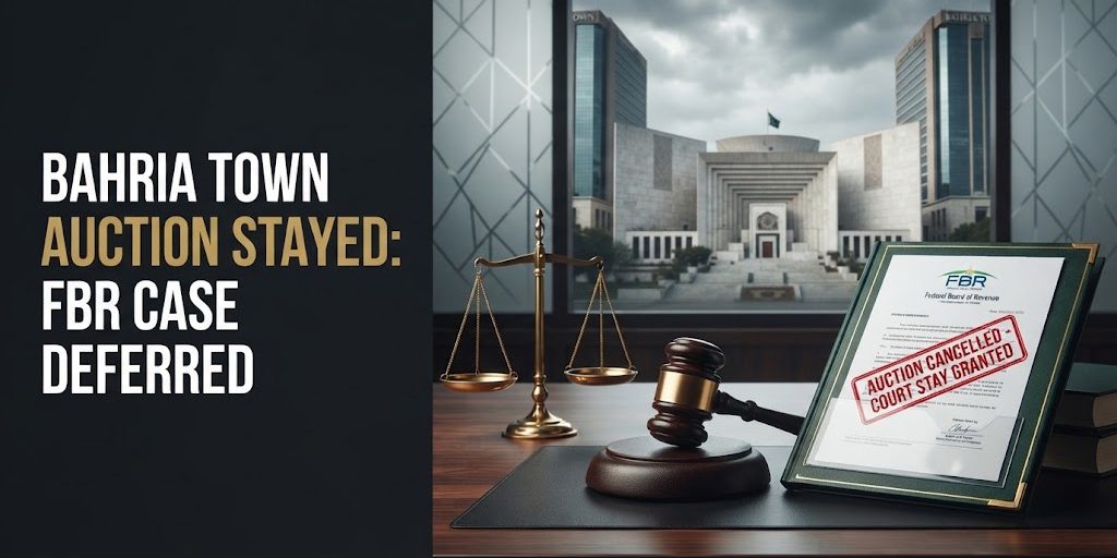 FBR-Cancels-Bahria-Town-Property-Auction-Rs-26-Billion FBR-Cancels-Bahria-Town-Property-Auction-Rs-26-Billion