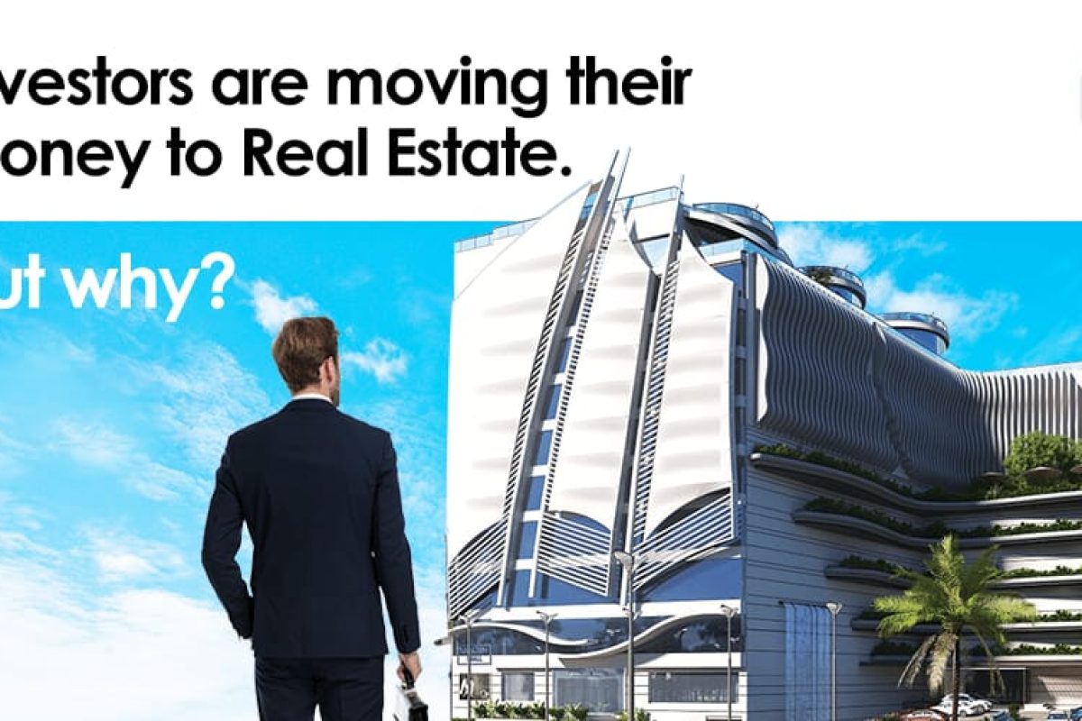 Investors Are Moving Their Money In Real Estate. But Why?