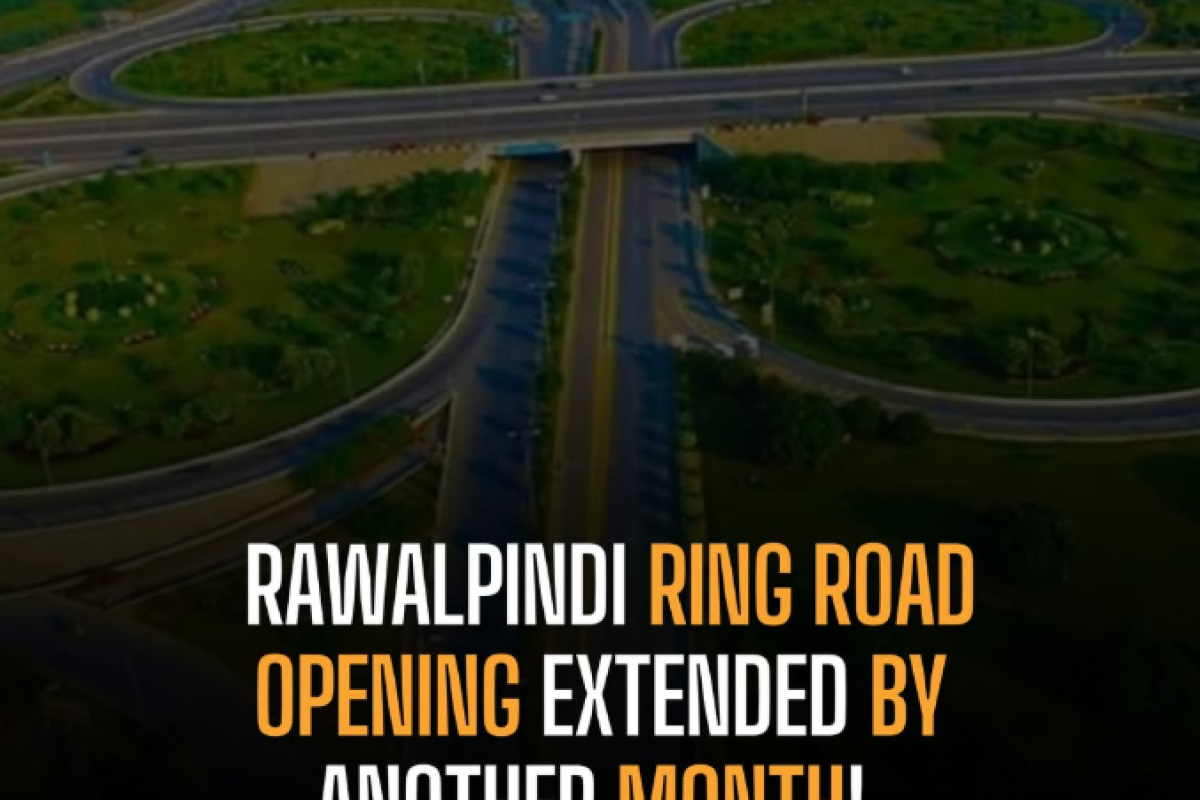 RAWALPINDI RING ROAD OPENING DELAYED