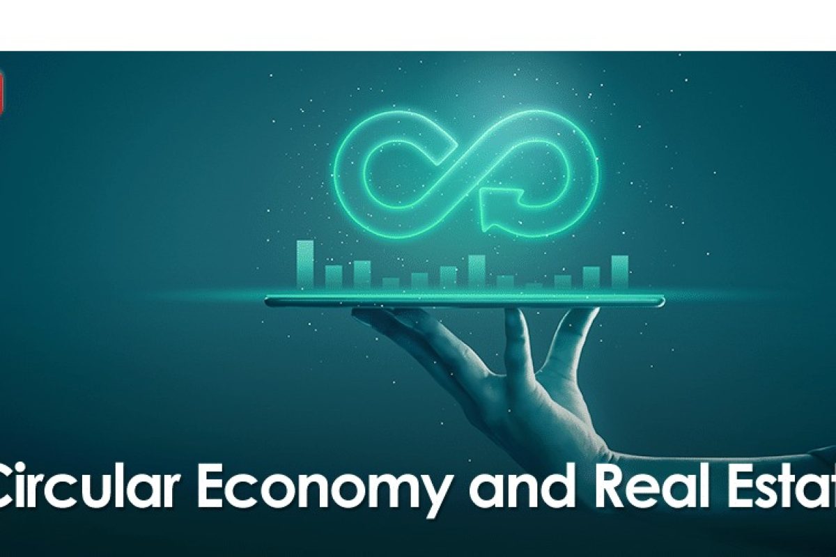 Circular Economy and Real Estate